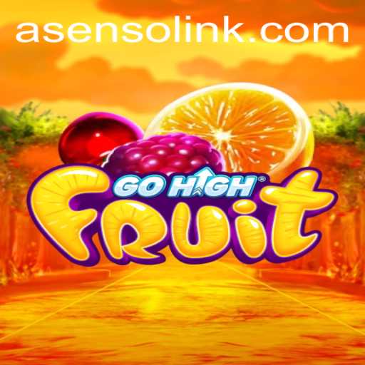Discover the Exciting World of GoHighFruit